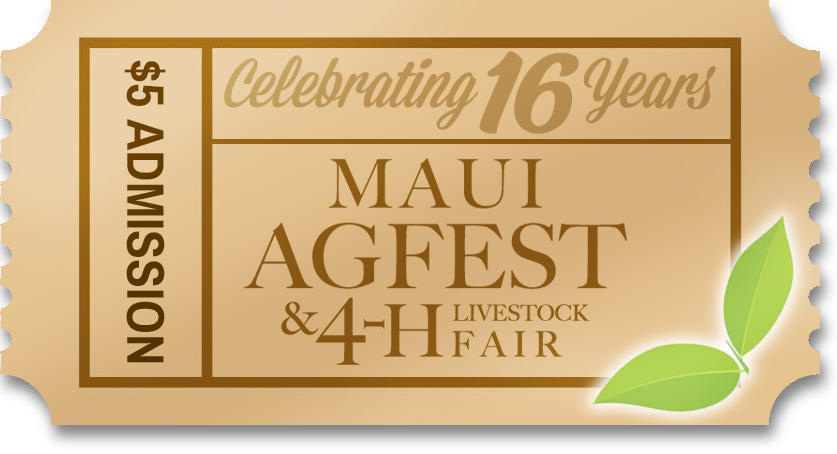 Maui Agfest & 4H Livestock Fair, Celebrating 16 Years